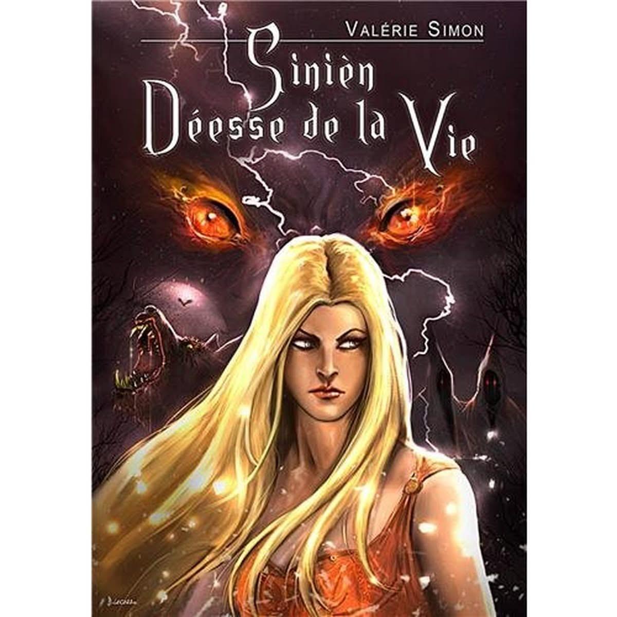 Arkem, La Pierre Des Ténèbres Tome 2 - Sinien, Déesse De La Vie