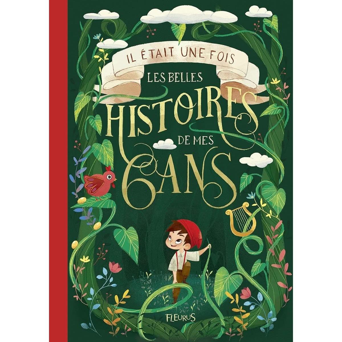 Il était une fois les belles histoires de mes 6 ans .Fables et comptines