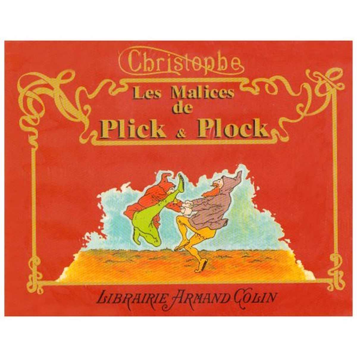 Les Malices de Plick et Plock, et autres histoires illustrées