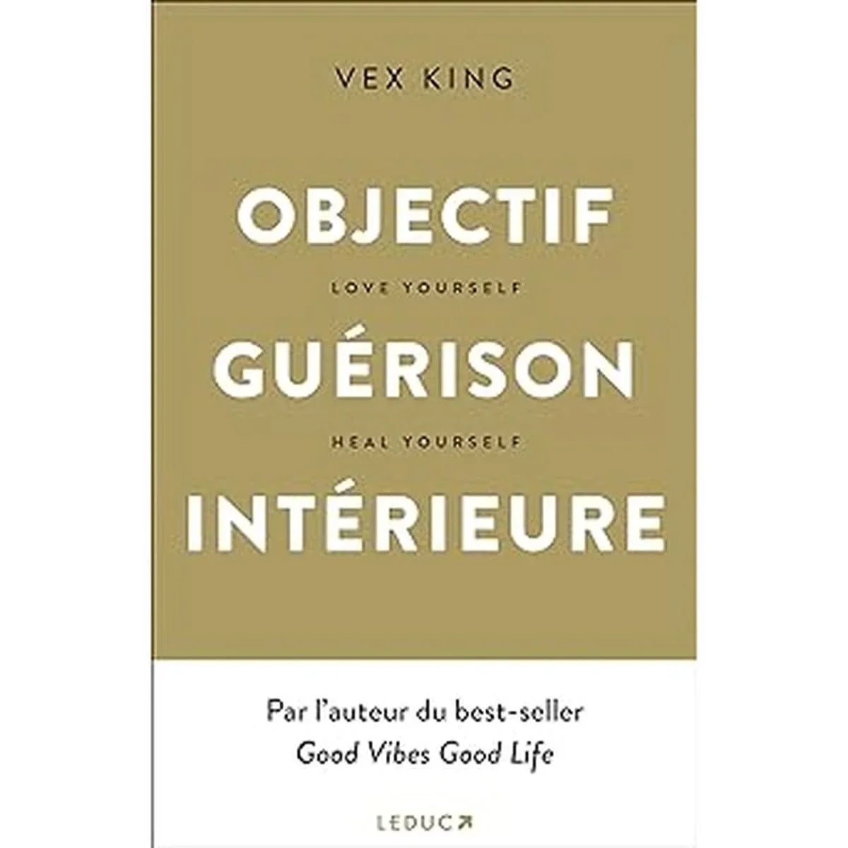 Objectif Guérison Interieure - Vex King