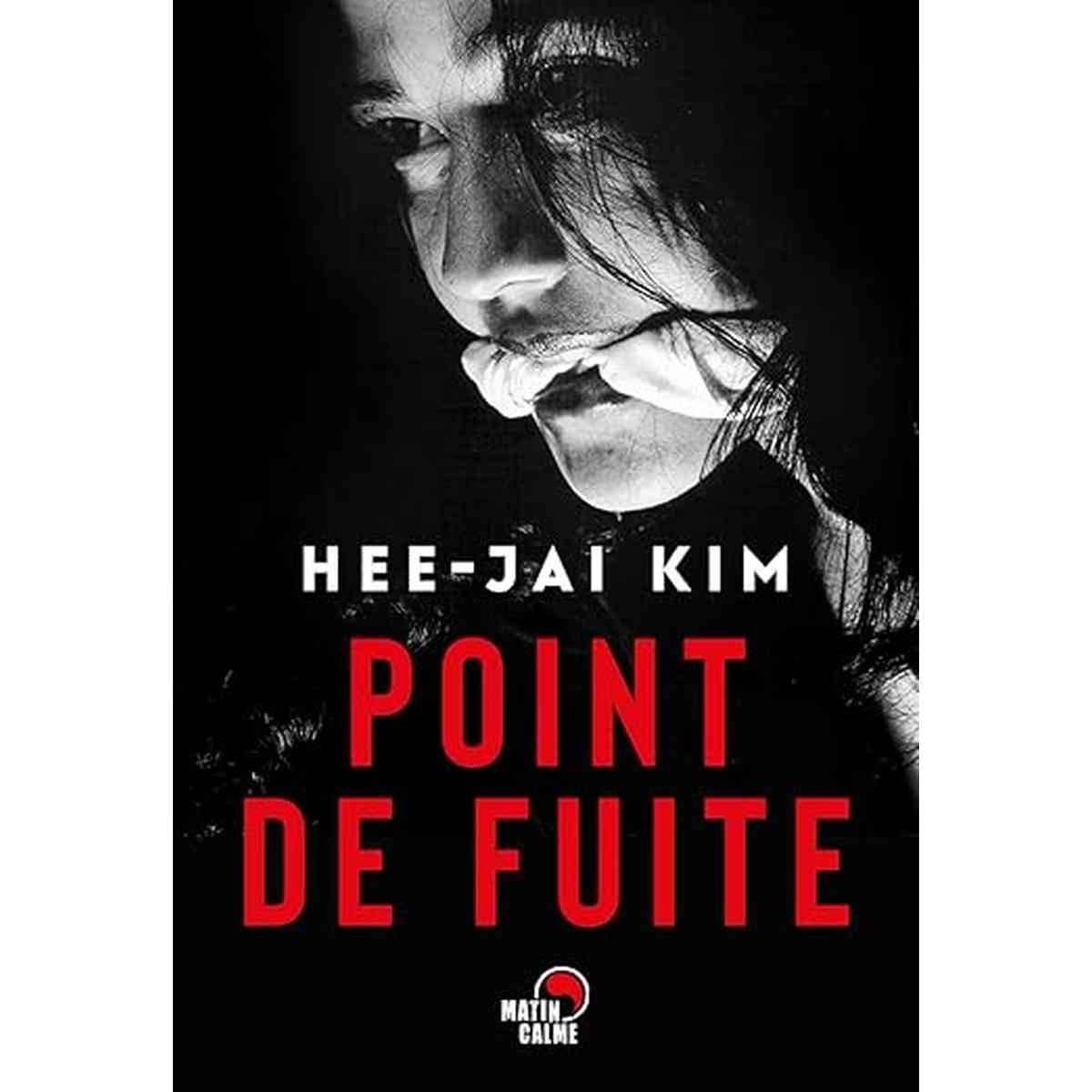 Point de fuite - Hee-Jai Kim ROMAN COREEN