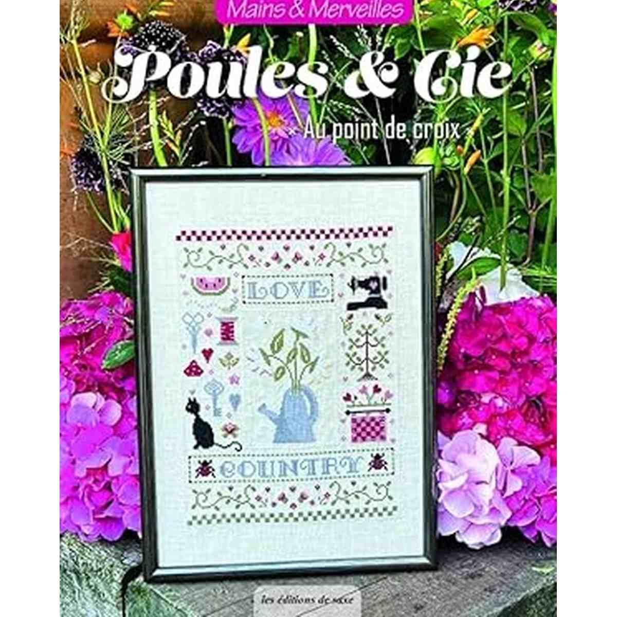 Poules & cie au point de croix , mains et merveilles edition de saxe