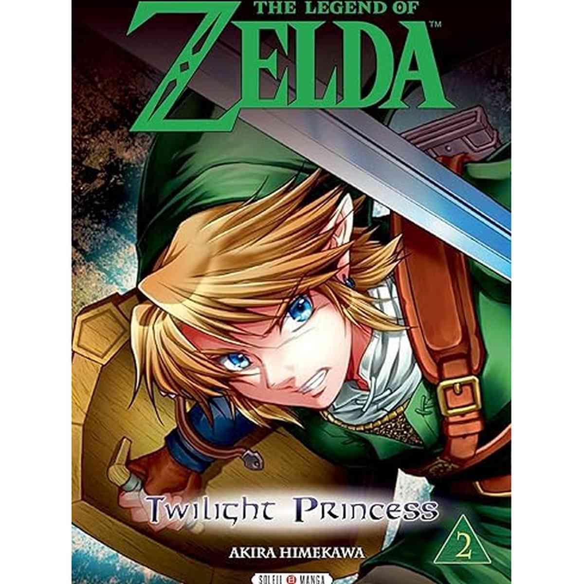 Cover du manga « The Legend of Zelda - Twilight Princess Tome 2 » mettant en scène un héros aux cheveux blonds, vêtements verts, tenant une épée, dans un décor fantastique avec le logo de la série en haut