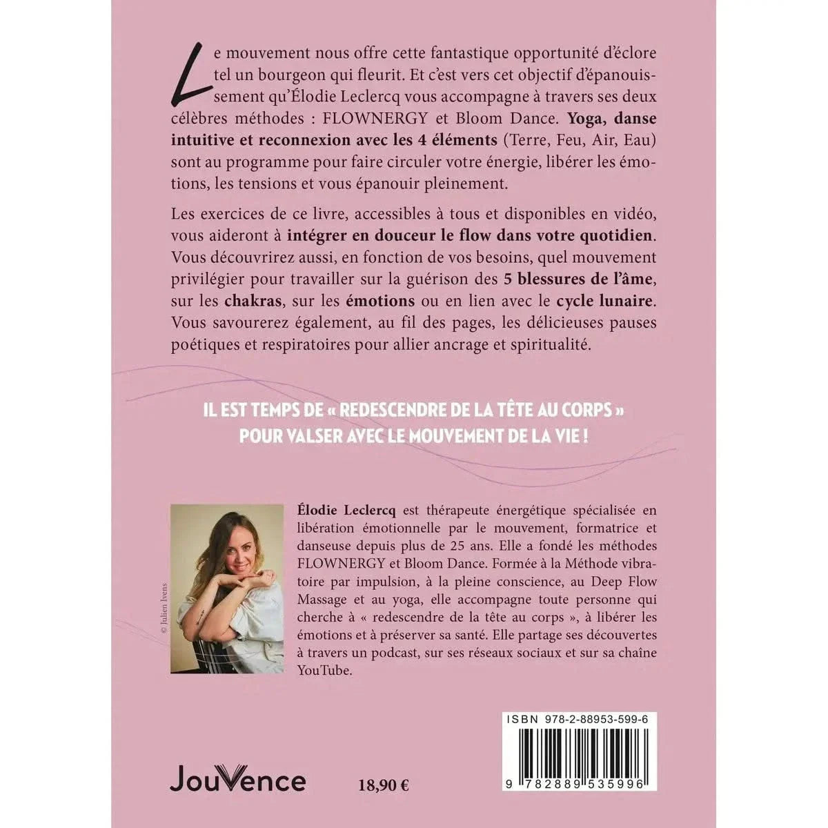 Éclosion. Se reconnecter à son corps et aux émotions grâce au mouvement: Flow, danse libre, yoga