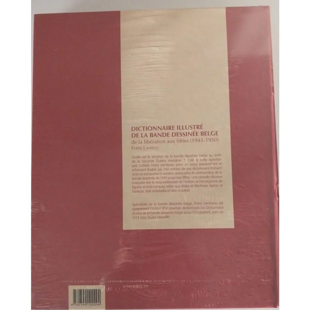 Dictionnaire illustré de la bande dessinée belge de la libération aux fifties...