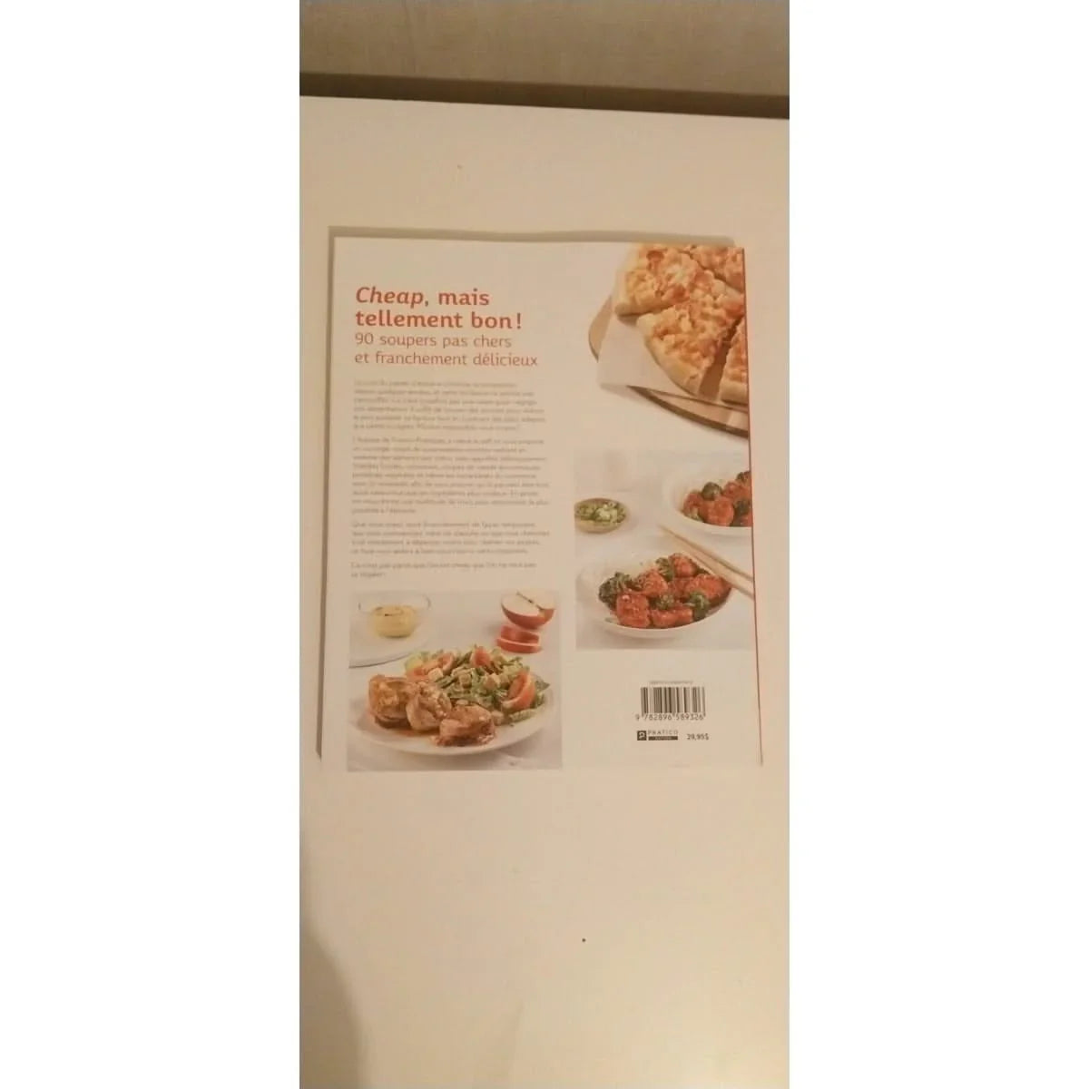 Cheap, mais tellement bon! : 90 soupers pas chers et franchement délicieux livre recette