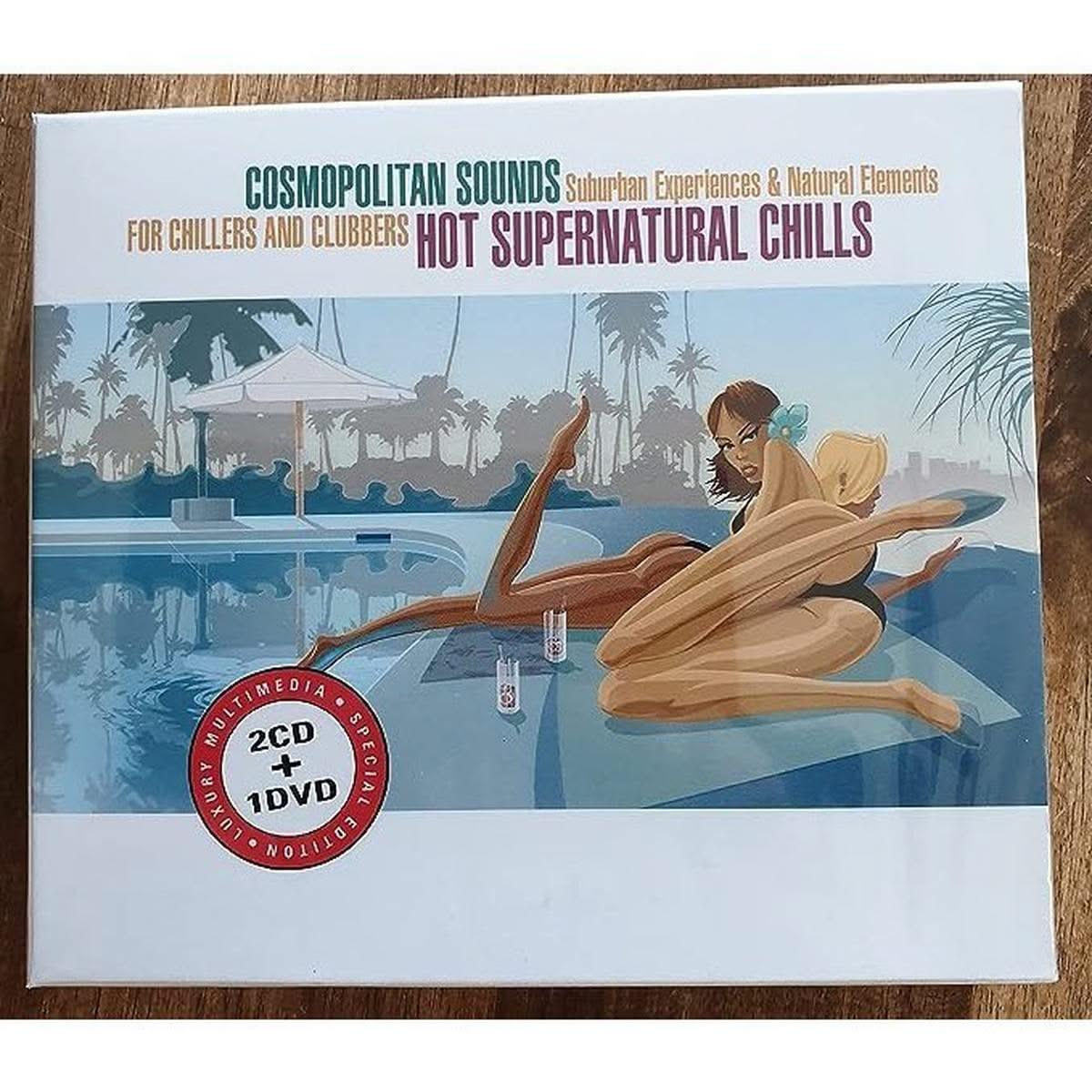 Cosmopolitain Sound .Hot supernatura cd et dvd