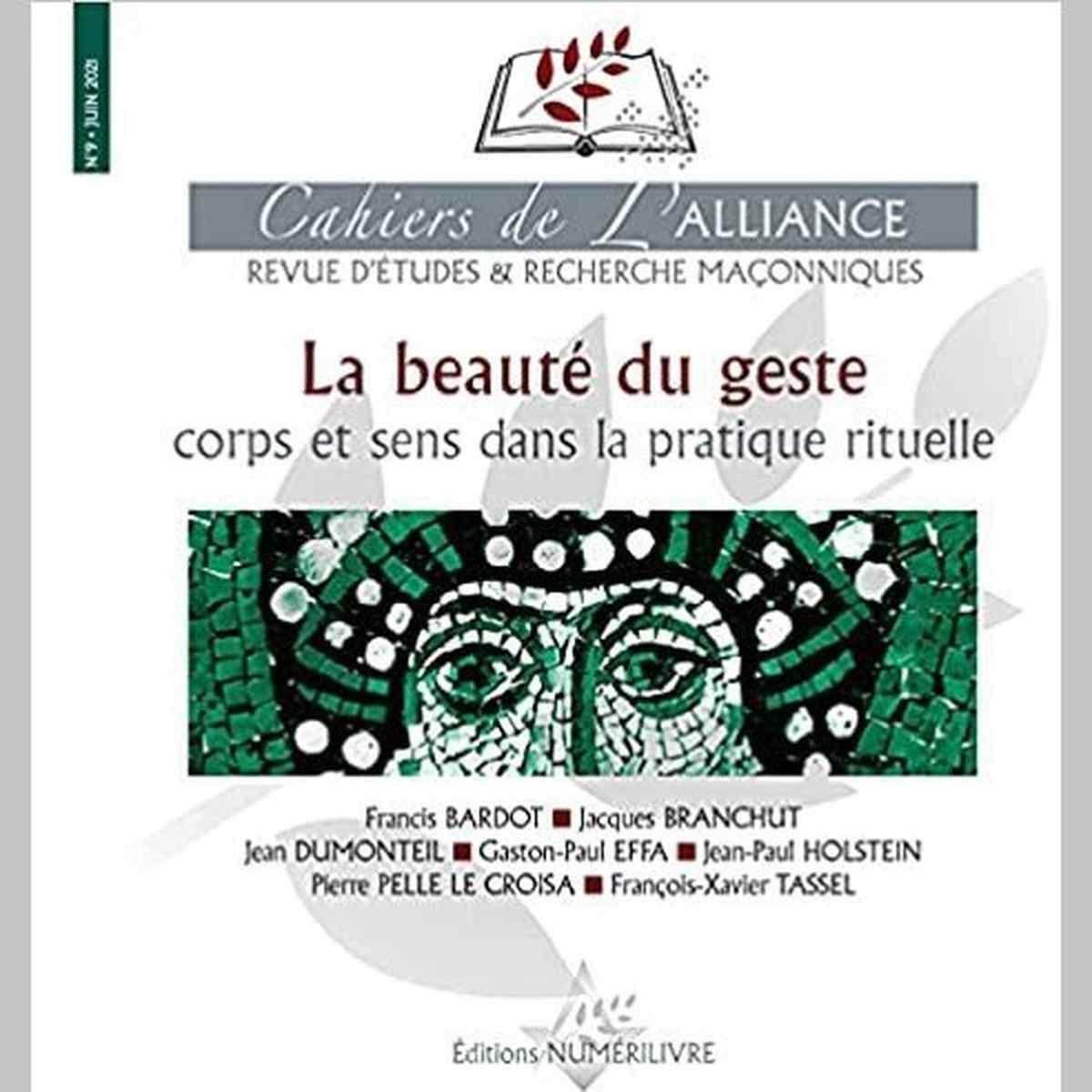 La beauté du geste: corps et sens dans la pratique rituelle maçonnique
