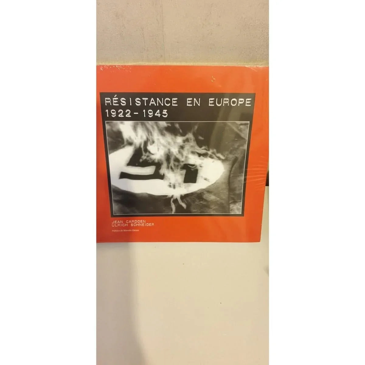 MRésistance En Europe 1922-1945 - Edition...