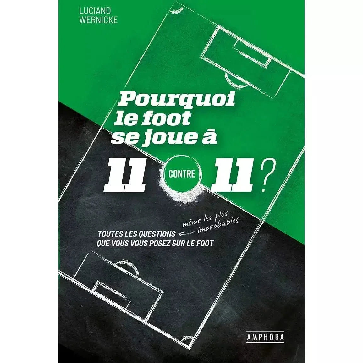 Pourquoi le foot se joue a 11 contre 11