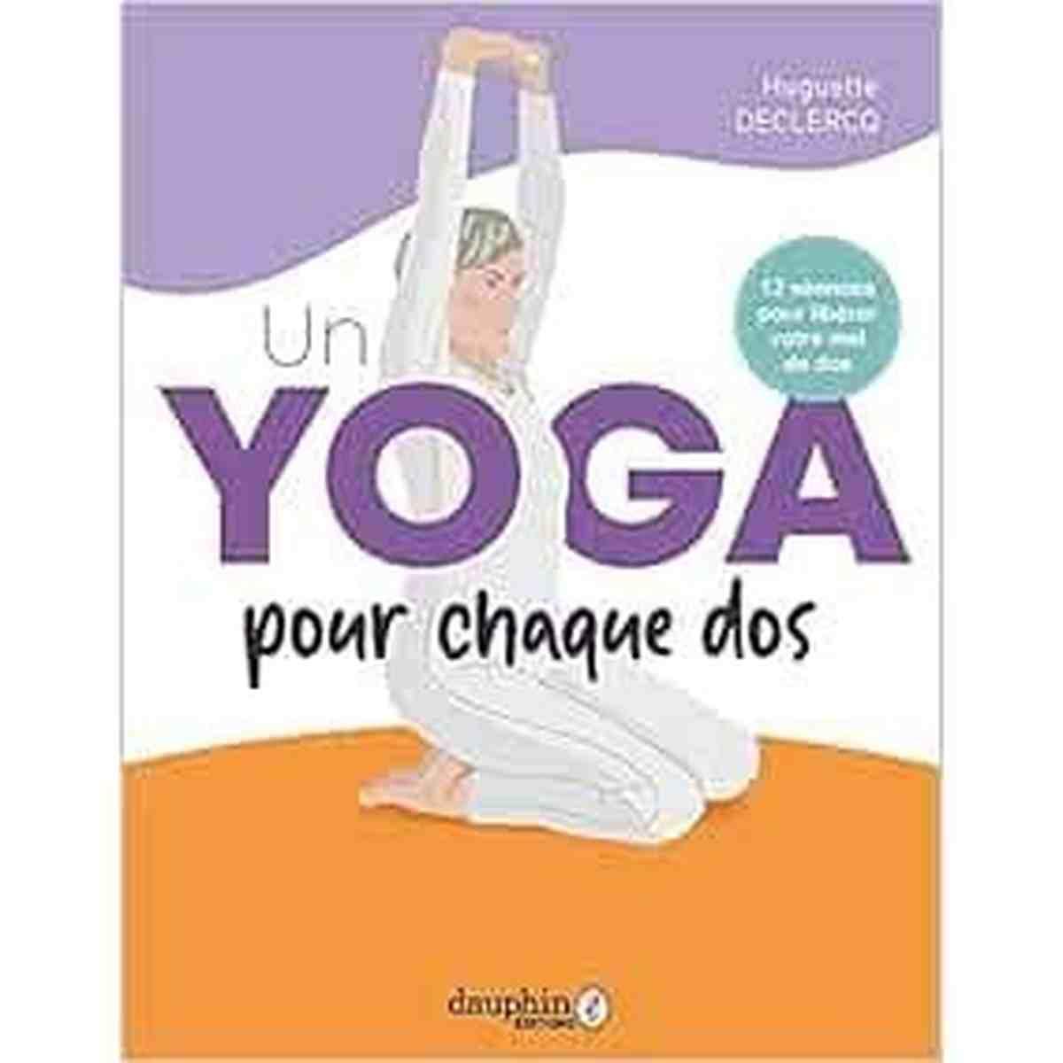 Un yoga pour chaque dos