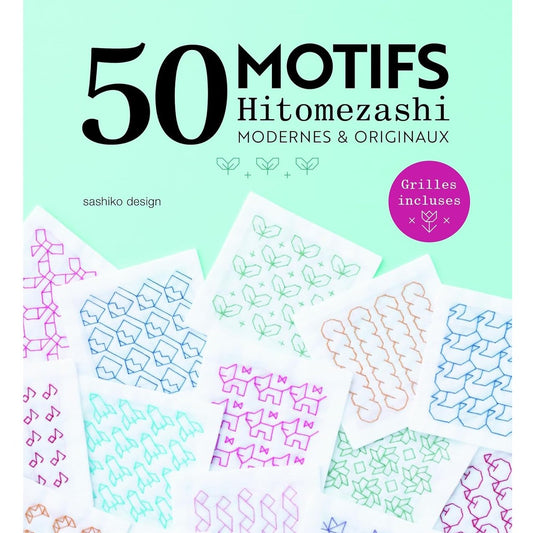 Couverture 50 motifs Hitomezashi modernes et originaux broderie japonaise sashiko Éditions de Saxe