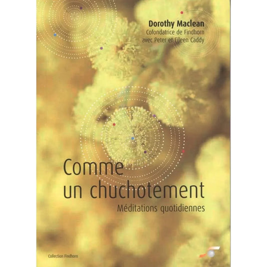 Comme un chuchotement .Méditations quotidiennes