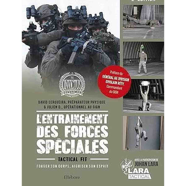 L'Entraînement des forces spéciales: Forger son corps, aiguiser son esprit -  David Cerqueira & Julien D - ELLEBORE