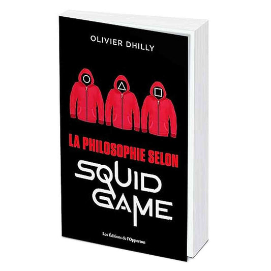 La philosophie selon Squid Game