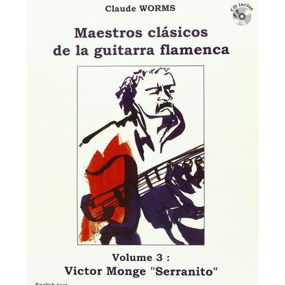 Maestros clasicos de la guitarra flamenca Serranito volume 3 tablature flamenco Combre