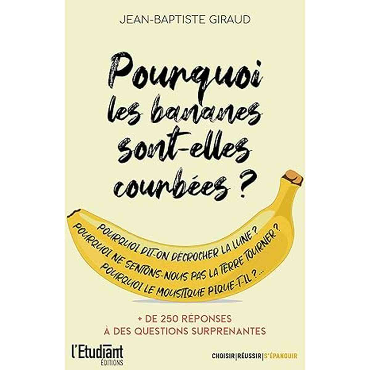 Pourquoi les bananes sont-elles courbées ?