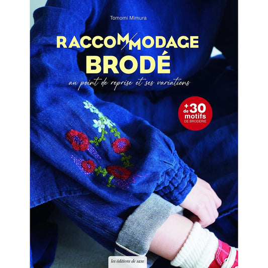 Couverture Raccommodage brodé au point de reprise Tomomi Mimura broderie japonaise Éditions de Saxe