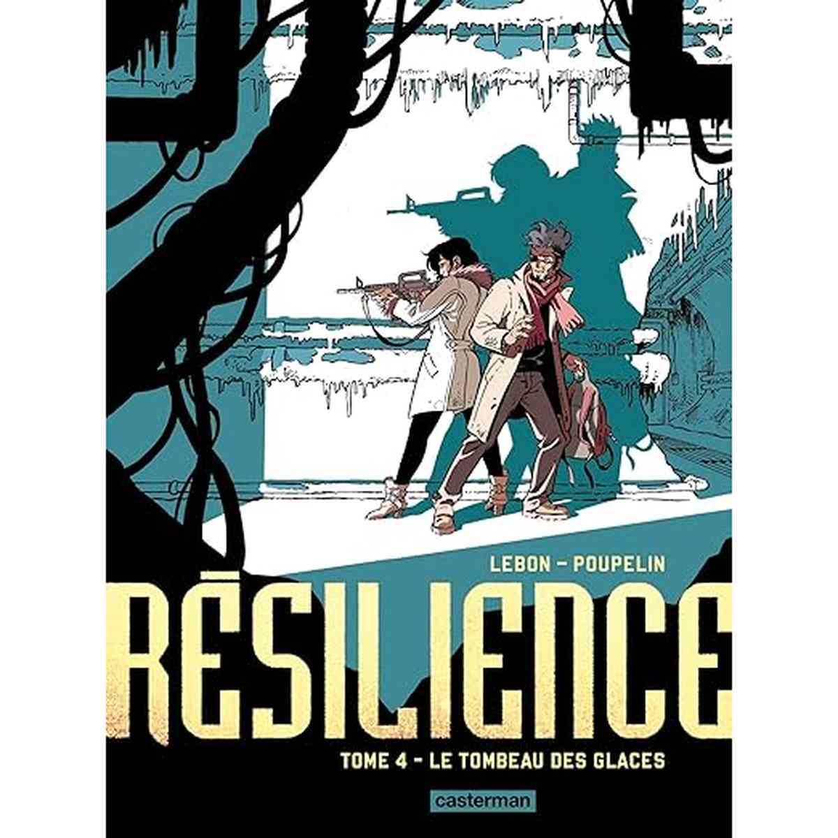 Couverture de la bande dessinée 'Résilience tome 4 Le tombeau des glaces' montrant deux personnages armés dans un paysage glacé et post-apocalyptique.