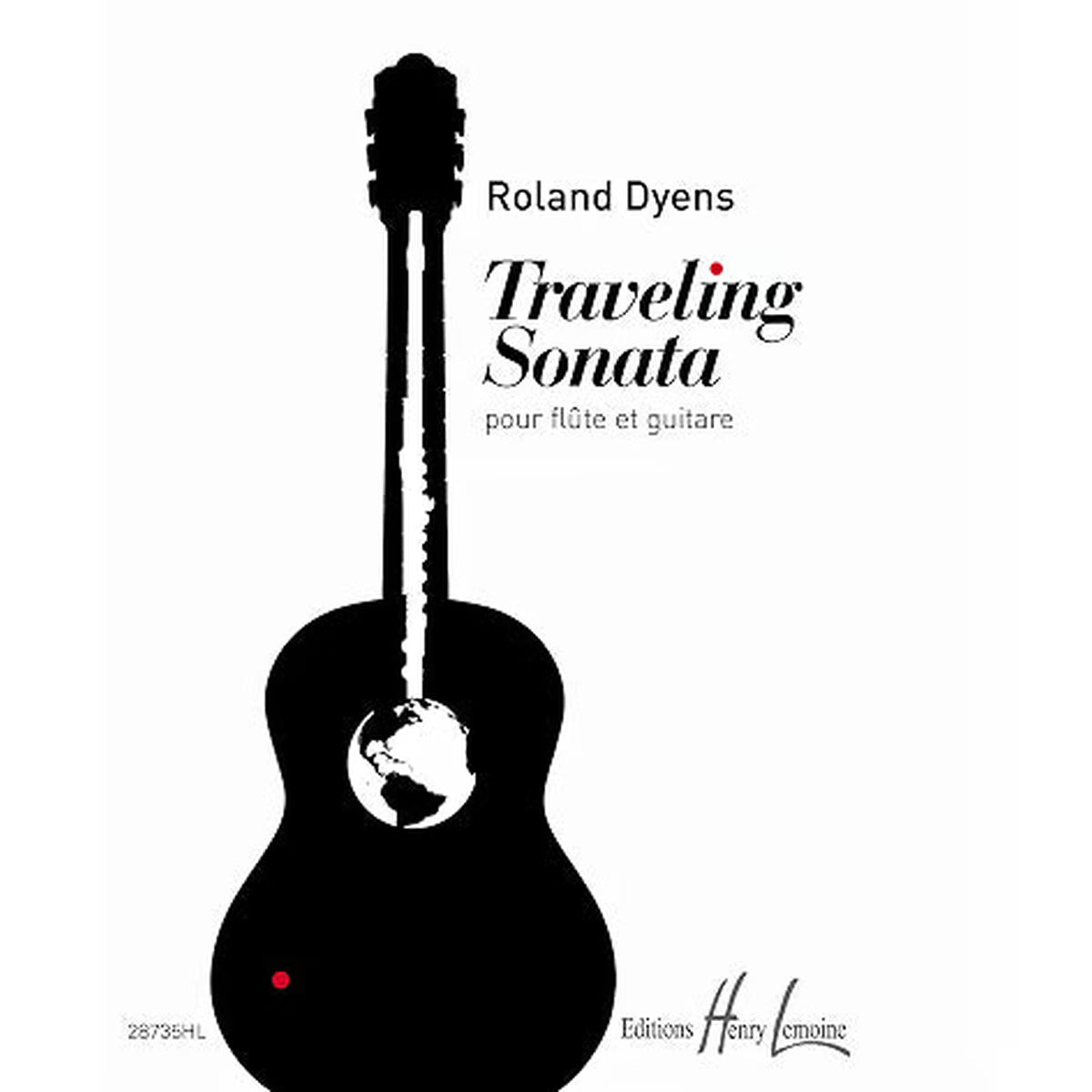 Traveling Sonata Roland Dyens partition flûte et guitare Henry Lemoine musique de chambre