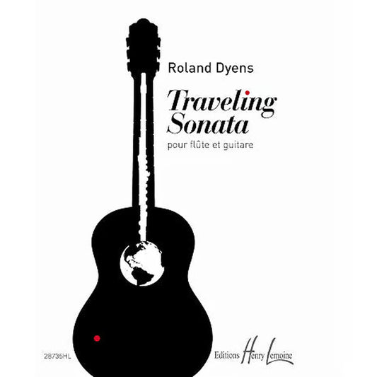 Traveling Sonata Roland Dyens partition flûte et guitare Henry Lemoine musique de chambre