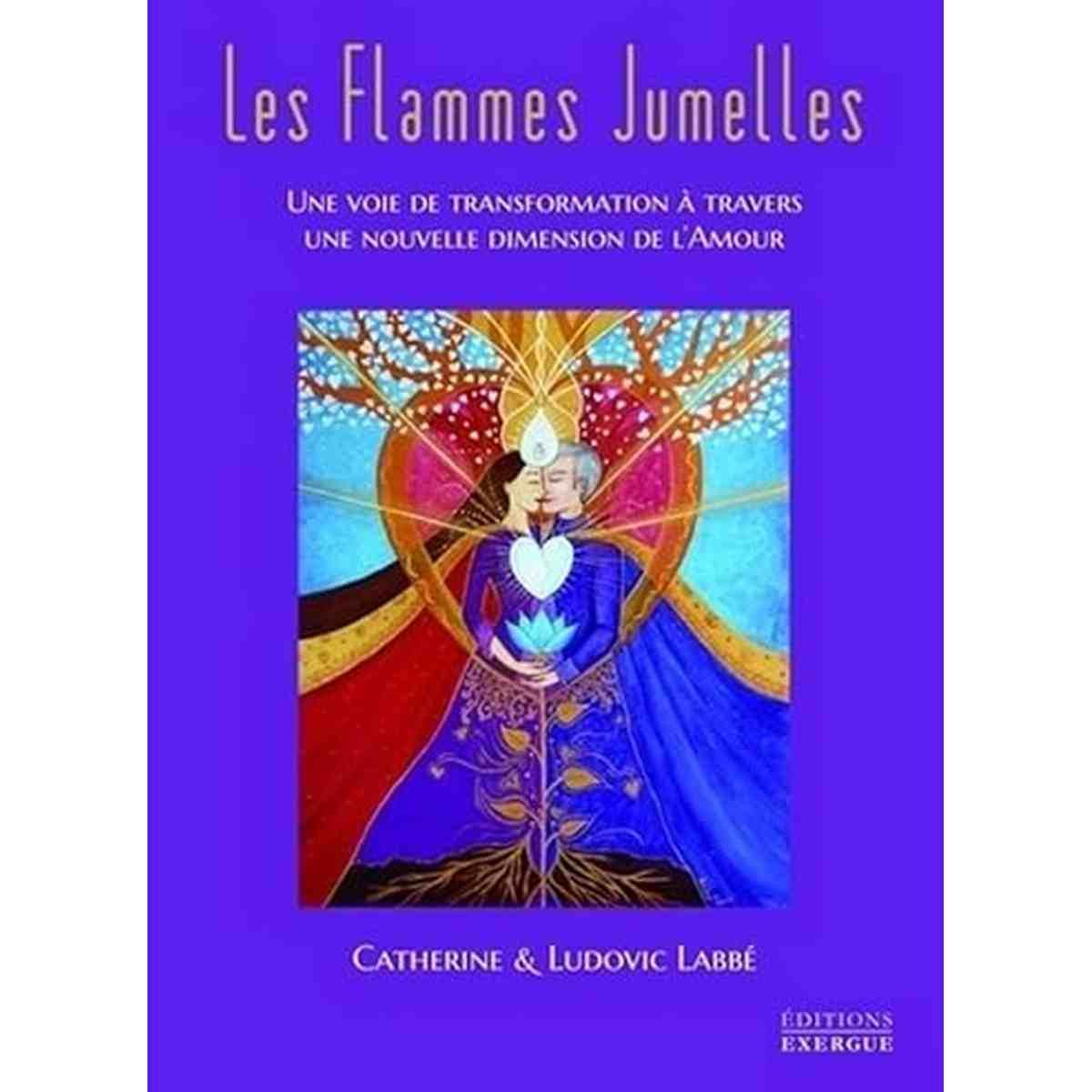 Couverture du livre 'Les flammes jumelles: Une voie de transformation à travers une nouvelle dimension de l'amour' avec une illustration spirituelle colorée. Ouvrage de développement personnel sur les liens d’âme, publié par les Éditions Exergue.