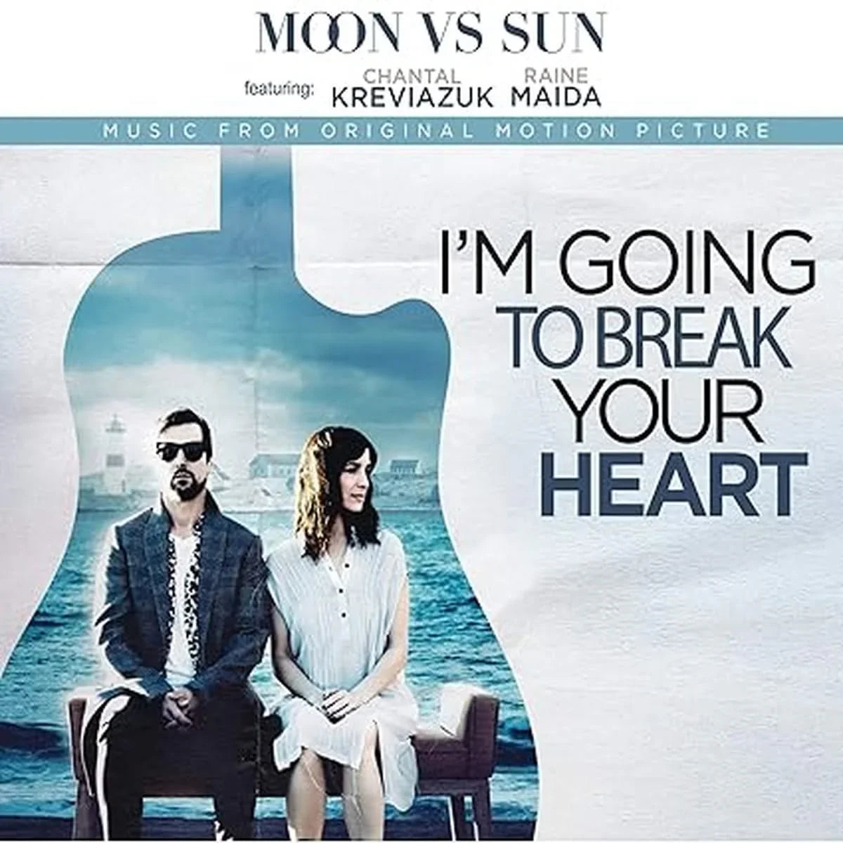 CD 'I'm Going to Break Your Heart' de Moon Vs Sun avec Chantal Kreviazuk et Raine Maida, bande originale du film, pochette artistique avec guitare.