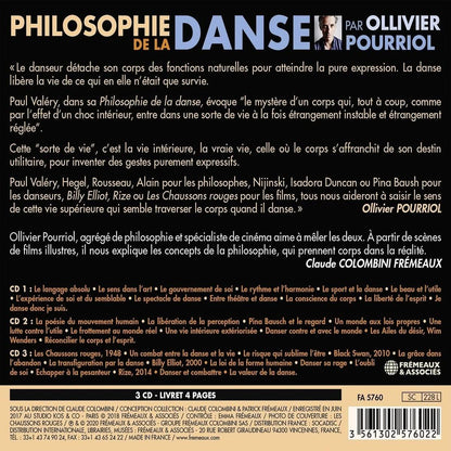 Coffret 3 CD Philosophie de la danse Ollivier Pourriol Frémeaux - Analyse philosophique danse classique contemporaine hip-hop krump - Films Billy Elliot Black Swan Chaussons rouges Rize - Valéry Hegel Nijinski Pina Bausch 
