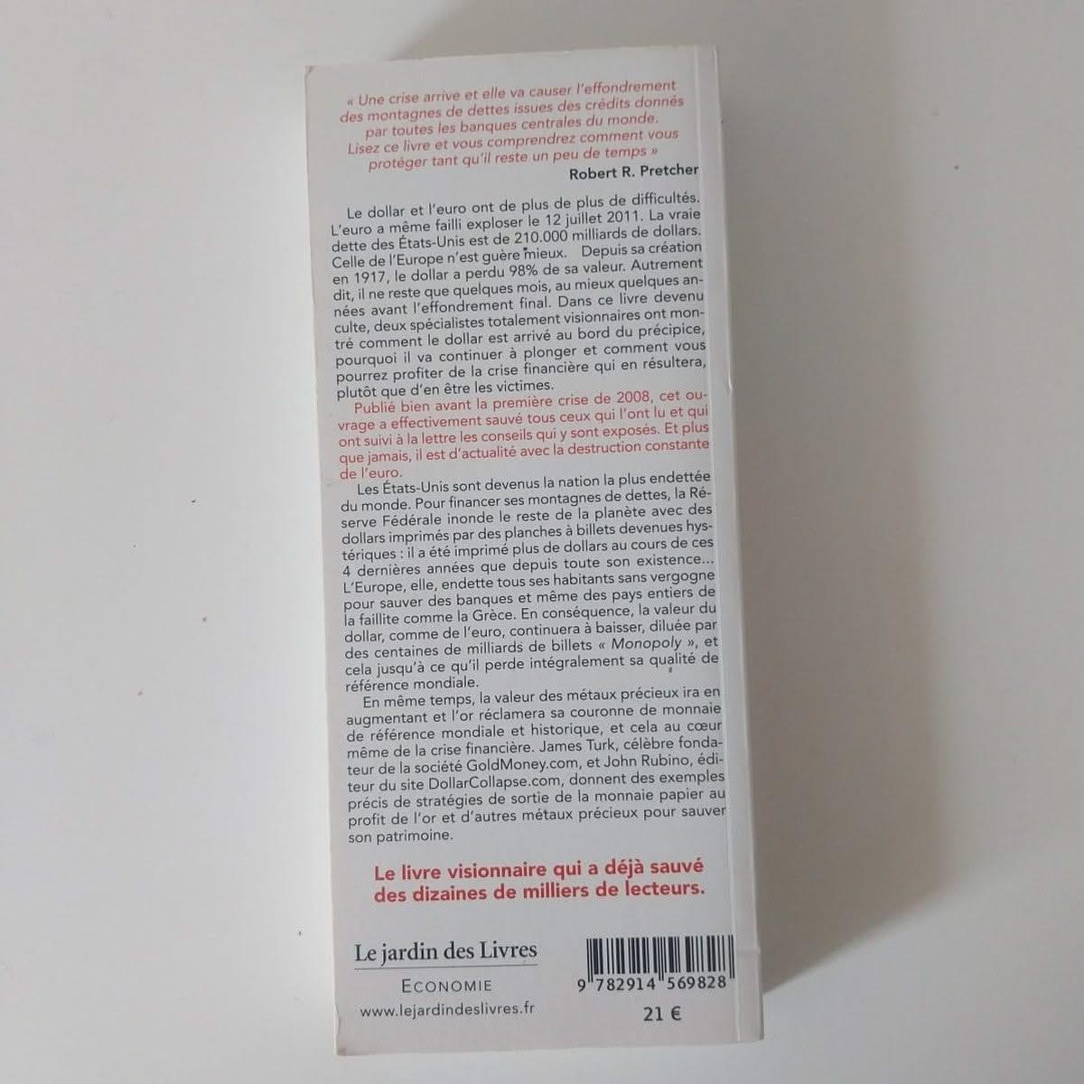 L'effondrement Du Dollar Et De L'euro Et Comment En Profiter