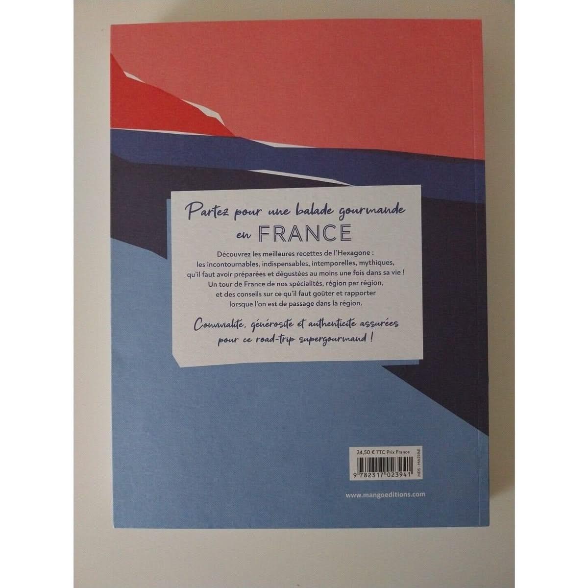 Balade gourmande en France: Les meilleures recettes de nos régions quatrieme de couverture