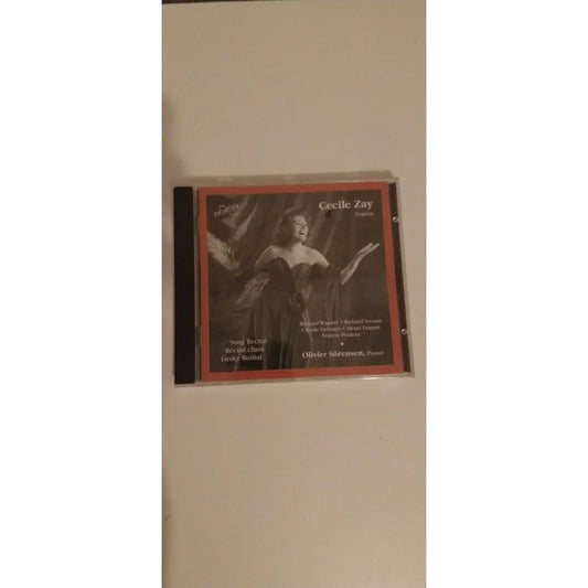 CD Cécile Zay soprano Song Recital - Récital chant avec Olivier Sörensen piano - Wagner Strauss Debussy Duparc Poulenc - Label Doron