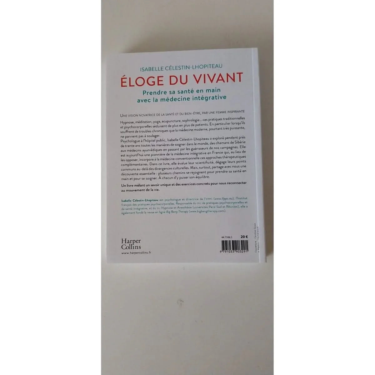 Éloge du vivant, Prendre sa santé en main avec la médecine intégrative