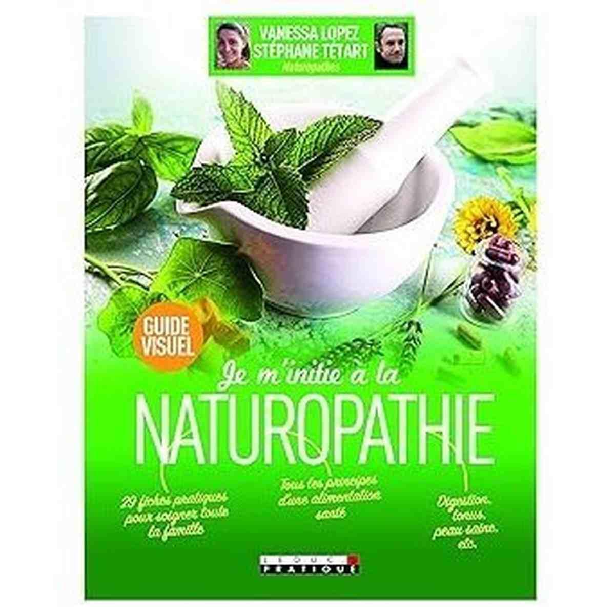 Je M'initie À La Naturopathie