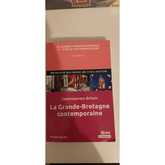 La Grande-Bretagne Contemporaine - Mémento Bilingue De Civilisation - michel...