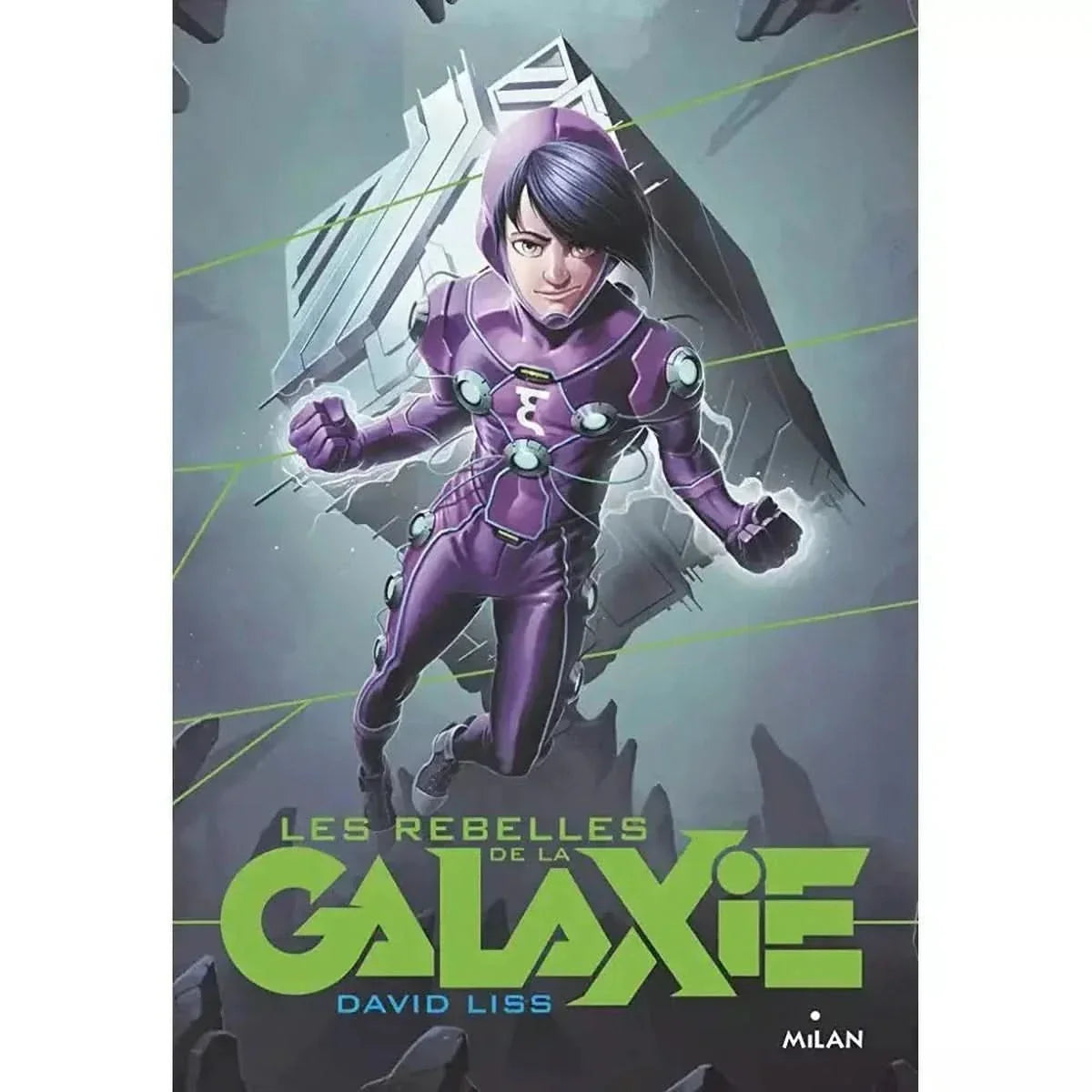 Les Rebelles De La Galaxie - David Liss