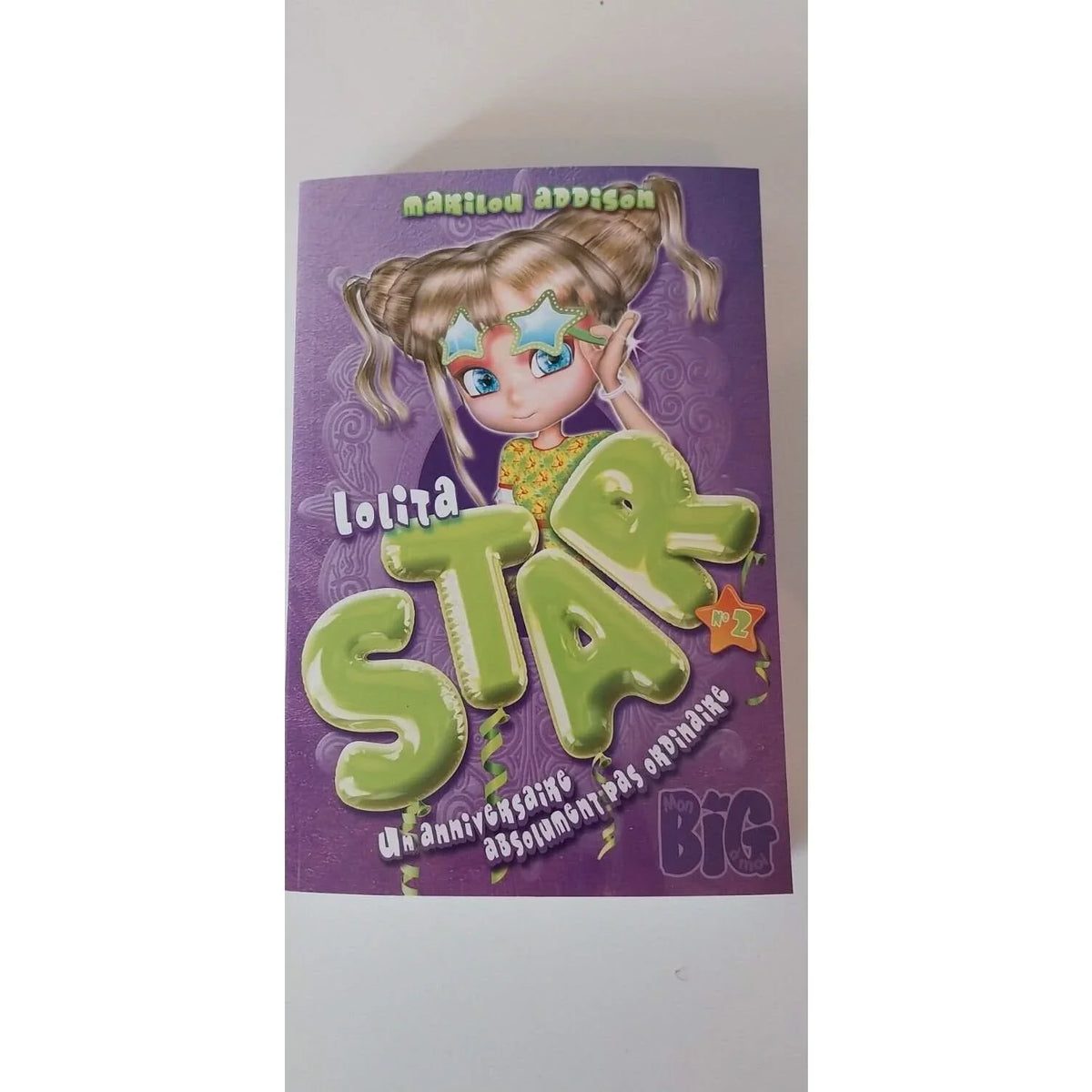 Lolita star .Un anniversaire pas ordinaire