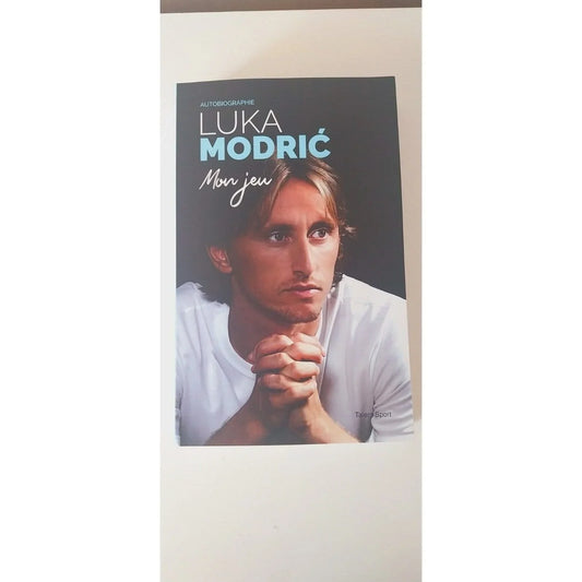 Luka Modric Mon jeu .Autobiographie livre 