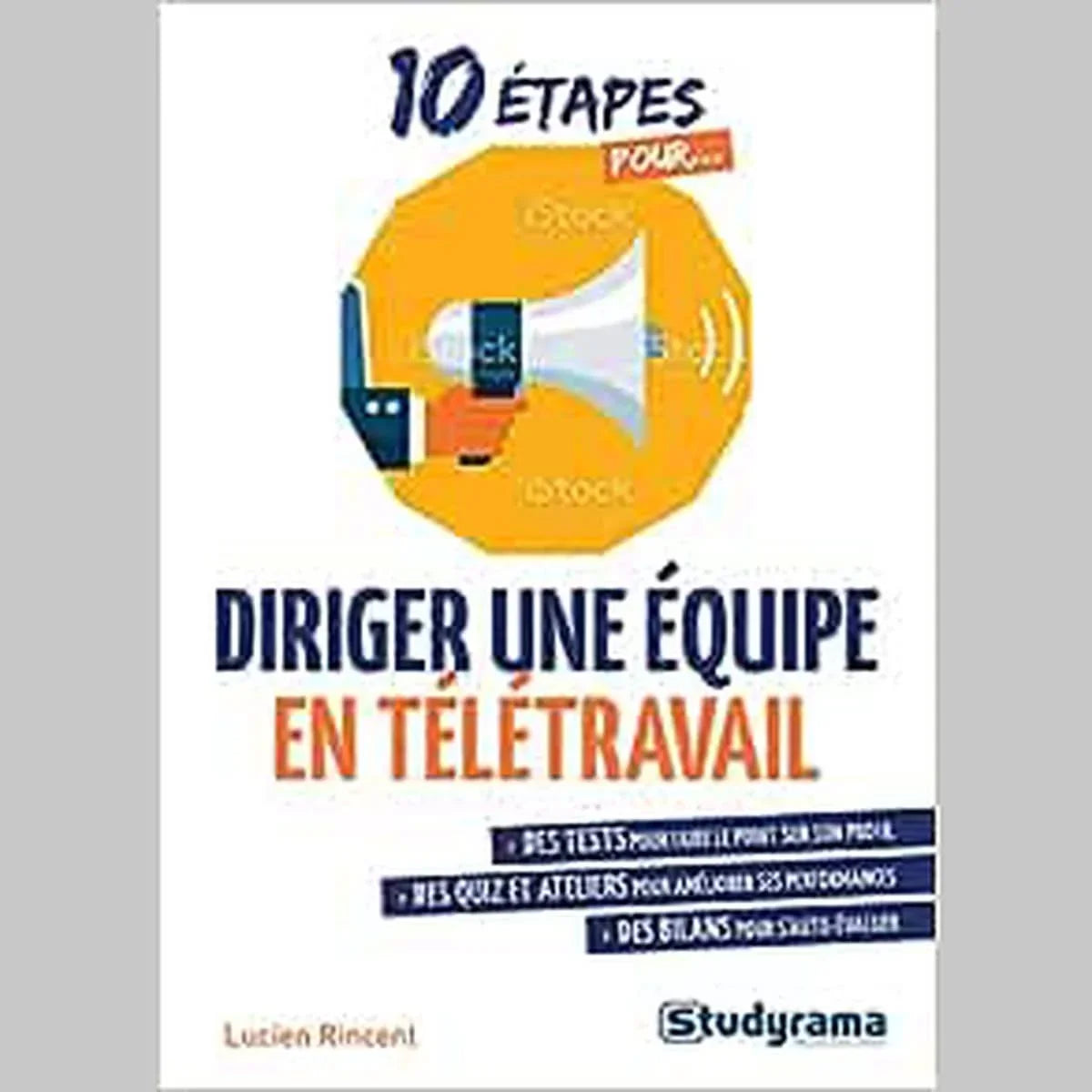Manager une équipe en Télétravail. 10 Etapes