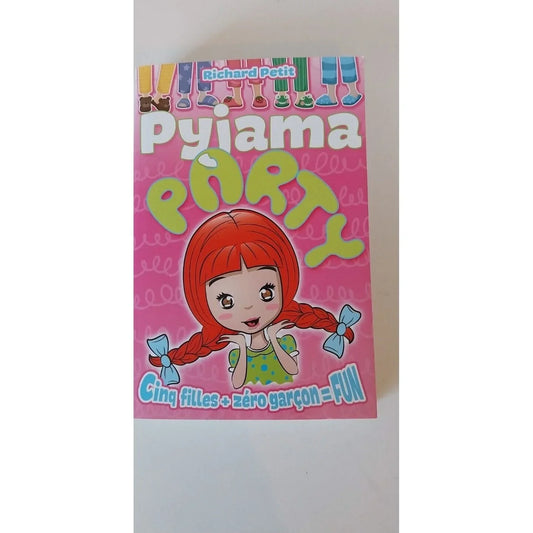 Livre Pyjama Party T01 Cinq filles + zéro garçon = FUN de Richard Petit — couverture rose avec illustration manga d'une fille aux tresses rousses, Kennes Éditions 2018