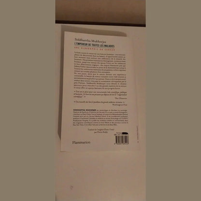 l'empereur de toutes les maladies ; une biographie du cancer
